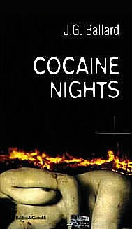 Ballardian: Cocaine Nights