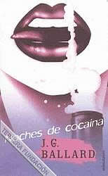 Ballardian: Cocaine Nights