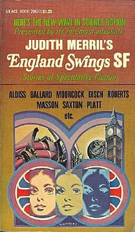 Ballardian: England Swings SF
