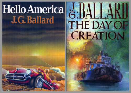 Ballardian: Hello America/The Day of Creation