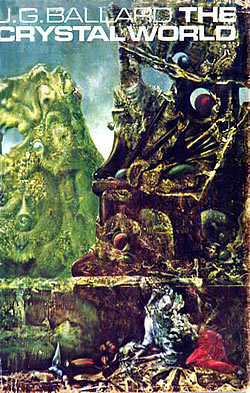 Ballardian: The Crystal World