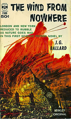 Ballardian: The Wind from Nowhere